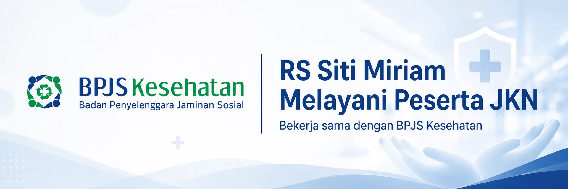 RS Siti Miriam melayani peserta JKN, bekerja sama dengan BPJS Kesehatan
